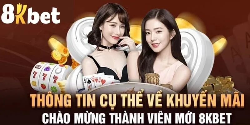 Nhà cái tung ra chương trình khuyến mãi 8KBET với các mục đích cụ thể