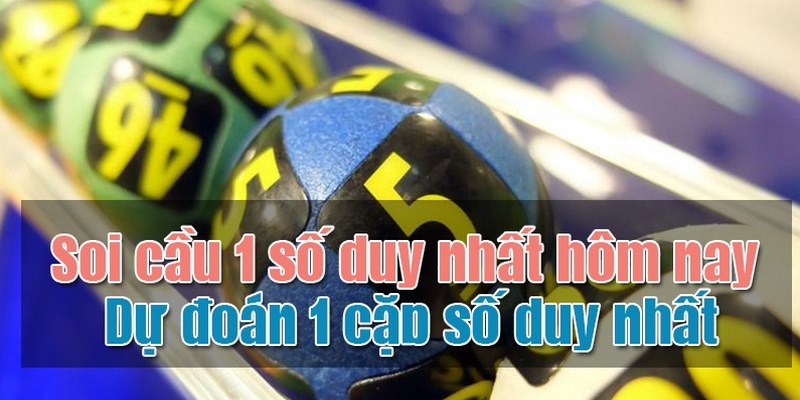 dự đoán 1 cặp số duy nhất
